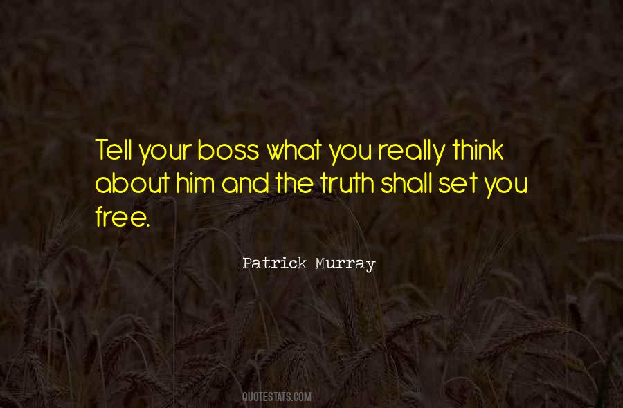 Quotes About Your Boss #575325