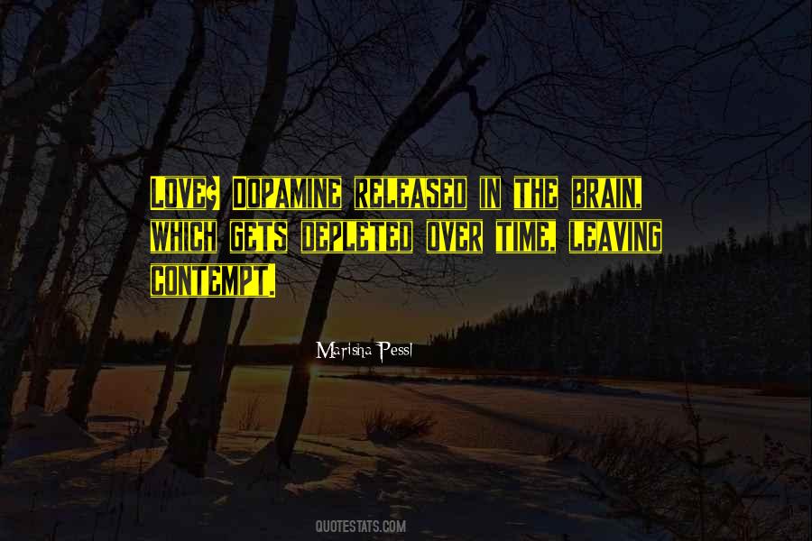 Quotes About Dopamine #116165