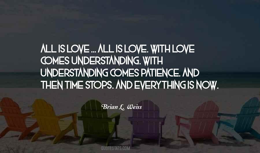 Quotes About Patience And Understanding #1238399