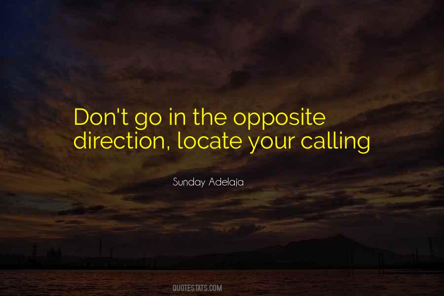 Quotes About Your Calling In Life #645806