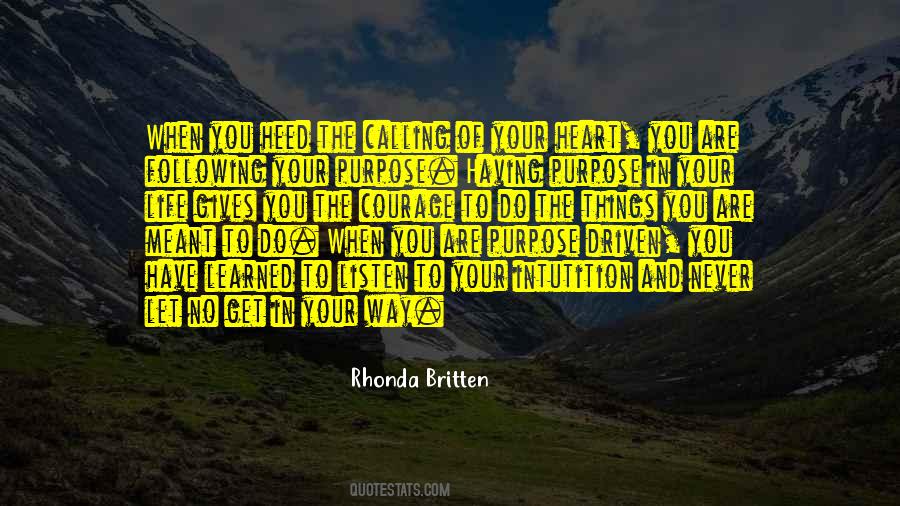Quotes About Your Calling In Life #668624