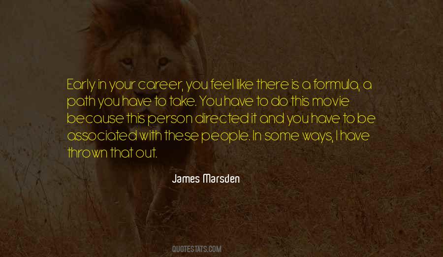 Quotes About Your Career Path #1106018