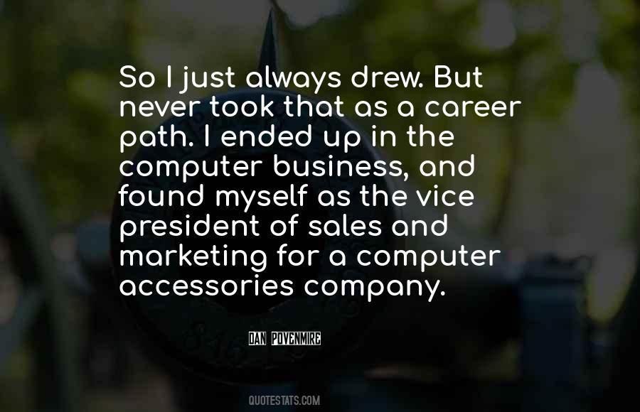 Quotes About Your Career Path #230663