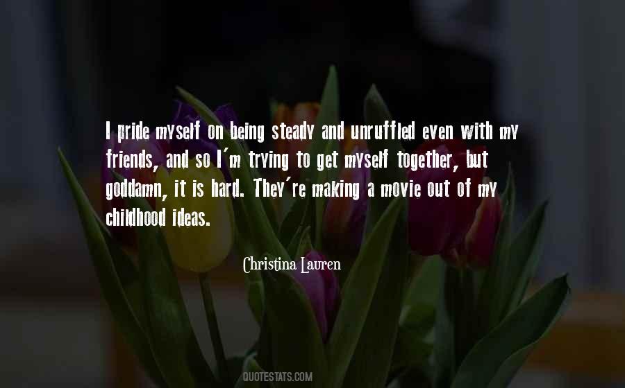 Quotes About Your Childhood Friends #1080339