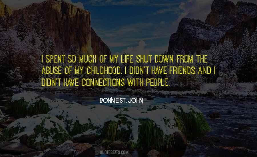 Quotes About Your Childhood Friends #1090564