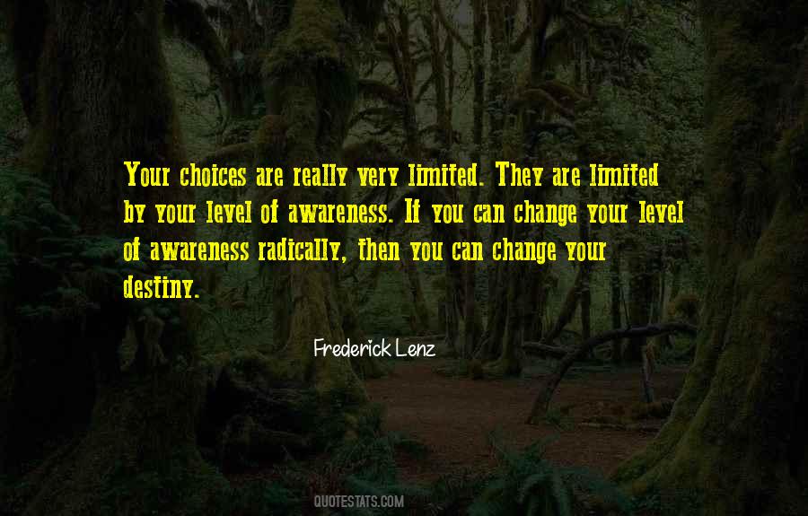 Quotes About Your Choices #1700539