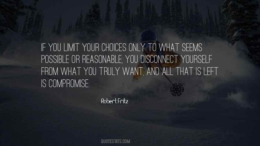 Quotes About Your Choices #1823824