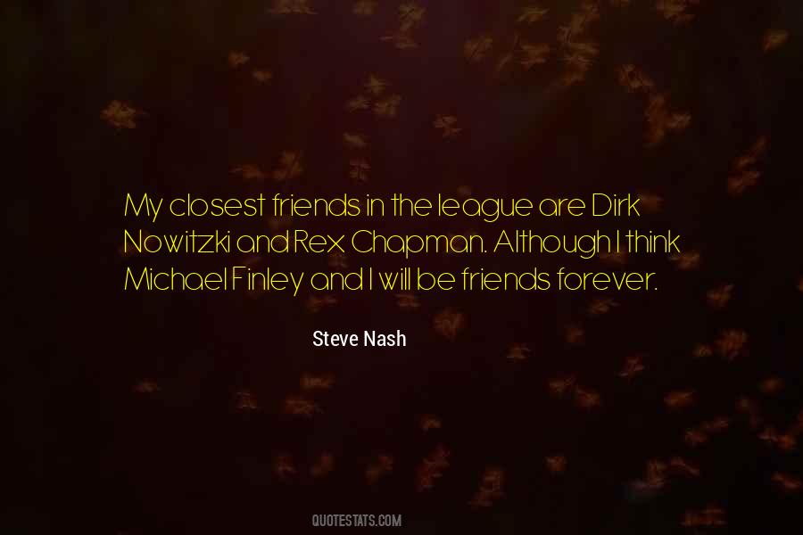 Quotes About Your Closest Friends #365449