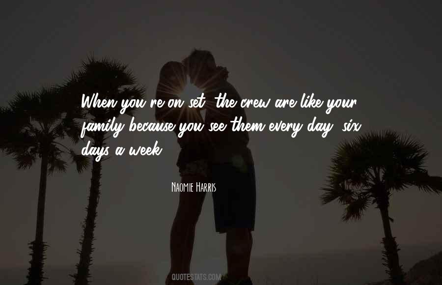 Quotes About Your Crew #1362687