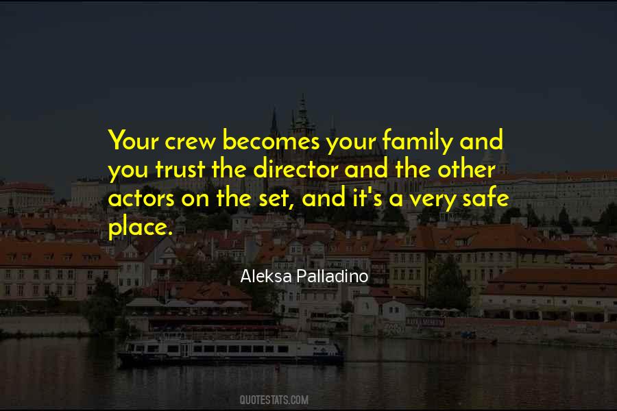 Quotes About Your Crew #1539420