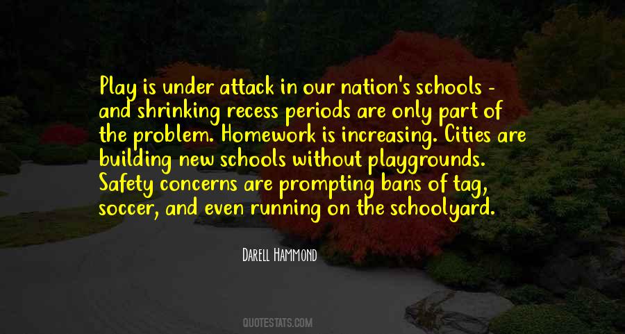 Quotes About Recess #106993