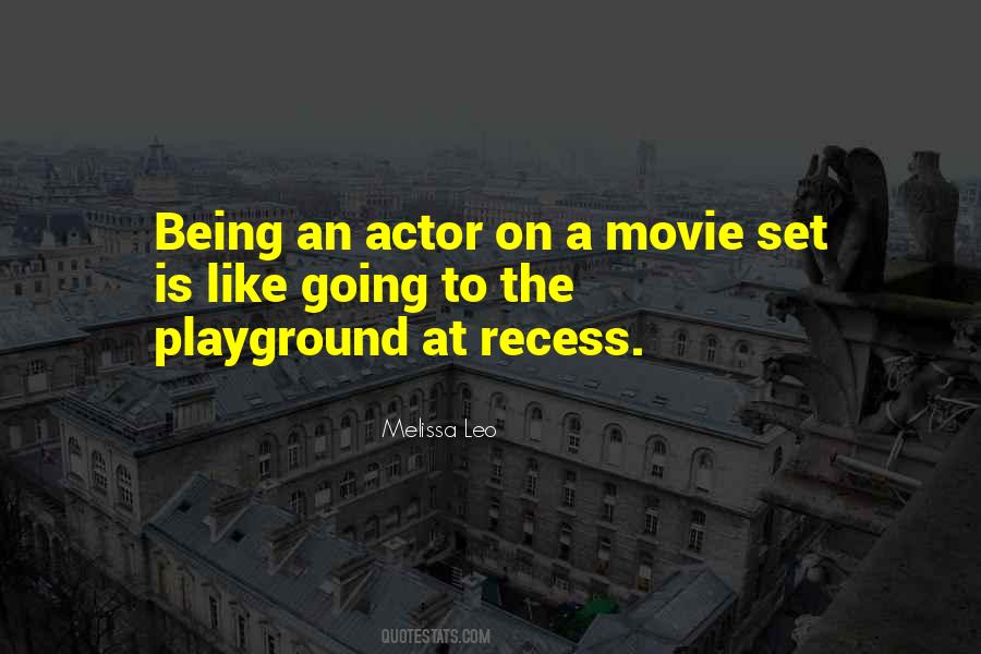 Quotes About Recess #1620409