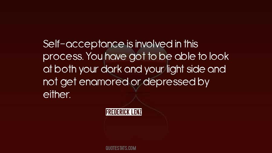 Quotes About Your Dark Side #1353043