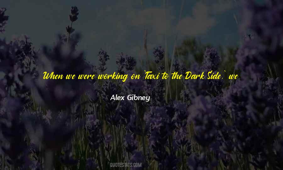 Quotes About Your Dark Side #1597356