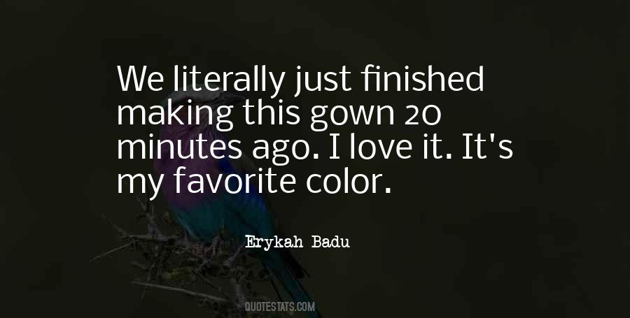 Quotes About Your Favorite Color #1120206