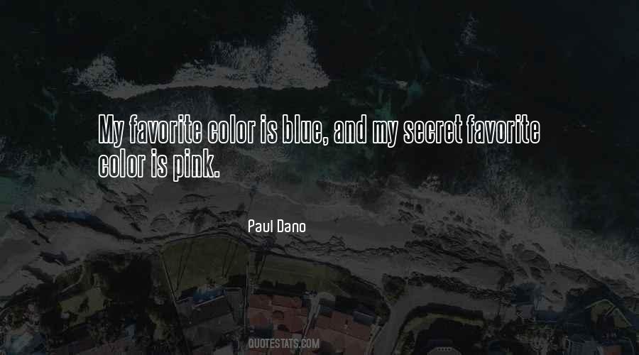 Quotes About Your Favorite Color #51822