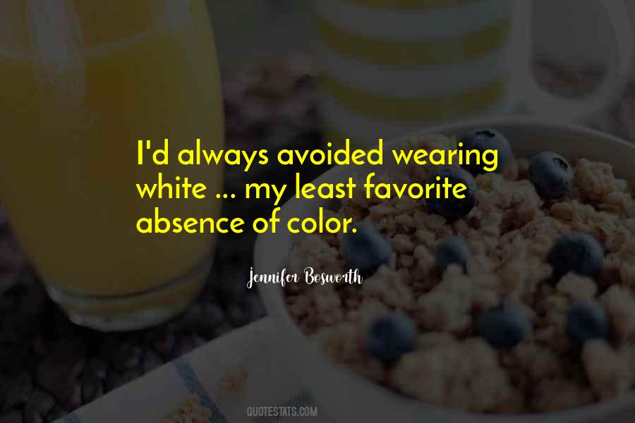 Quotes About Your Favorite Color #867637