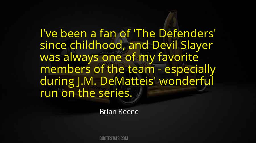 Quotes About Your Favorite Team #1171126