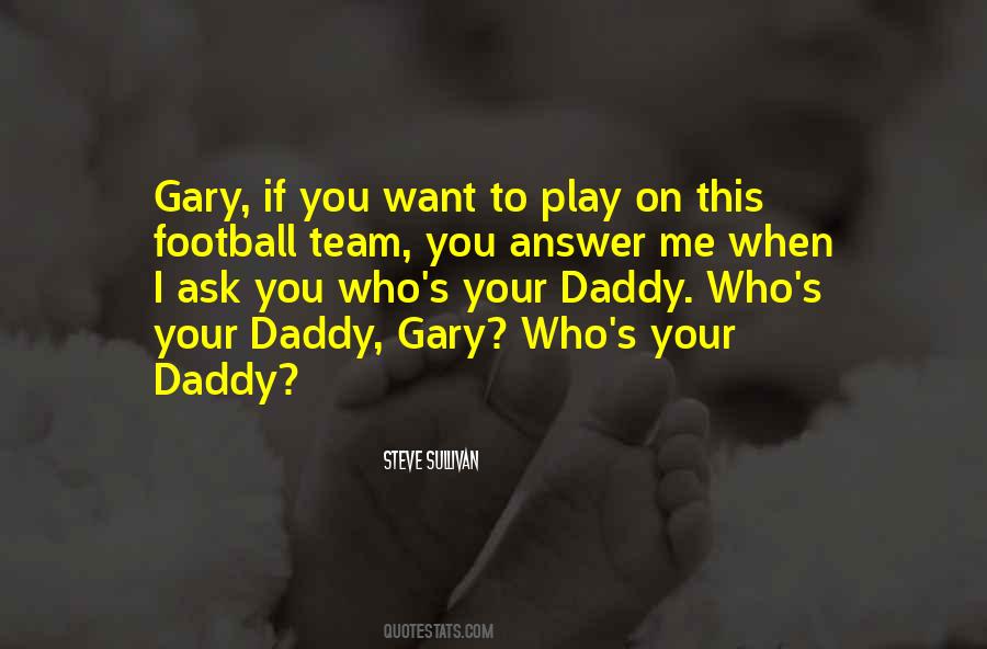 Quotes About Your Football Team #1209077