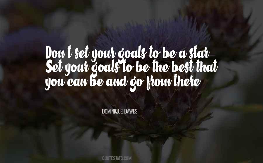 Quotes About Your Goals #1394498