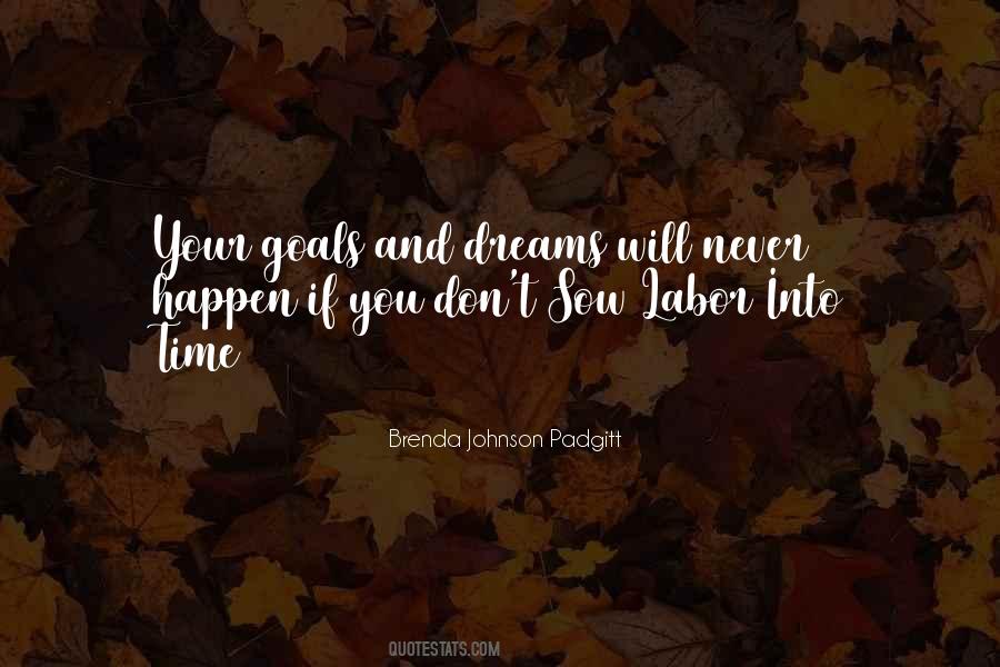 Quotes About Your Goals And Dreams #1506793