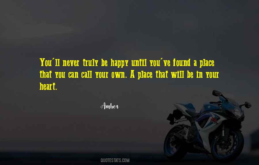 Quotes About Your Happy Place #1401390
