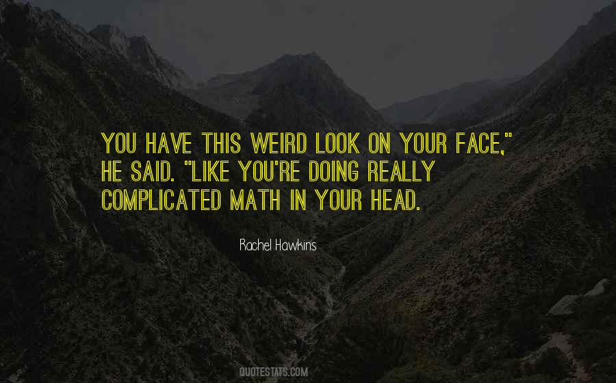 Quotes About Your Head #1850743