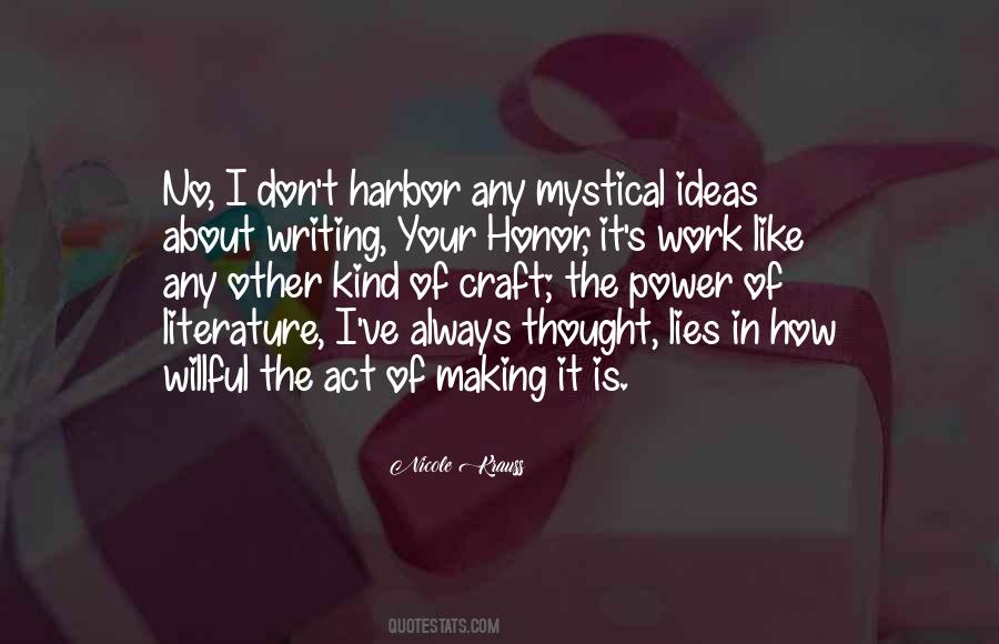 Quotes About Your Honor #1372028