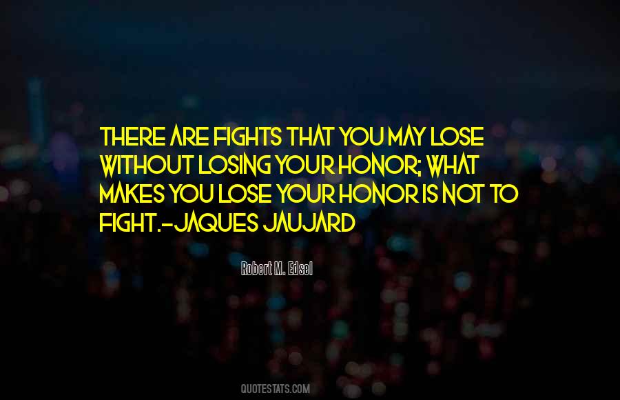 Quotes About Your Honor #1464595