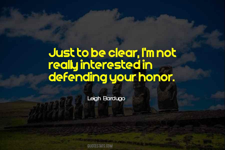Quotes About Your Honor #1758301
