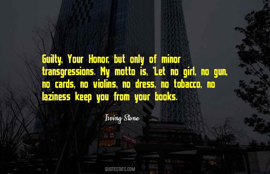 Quotes About Your Honor #1858565