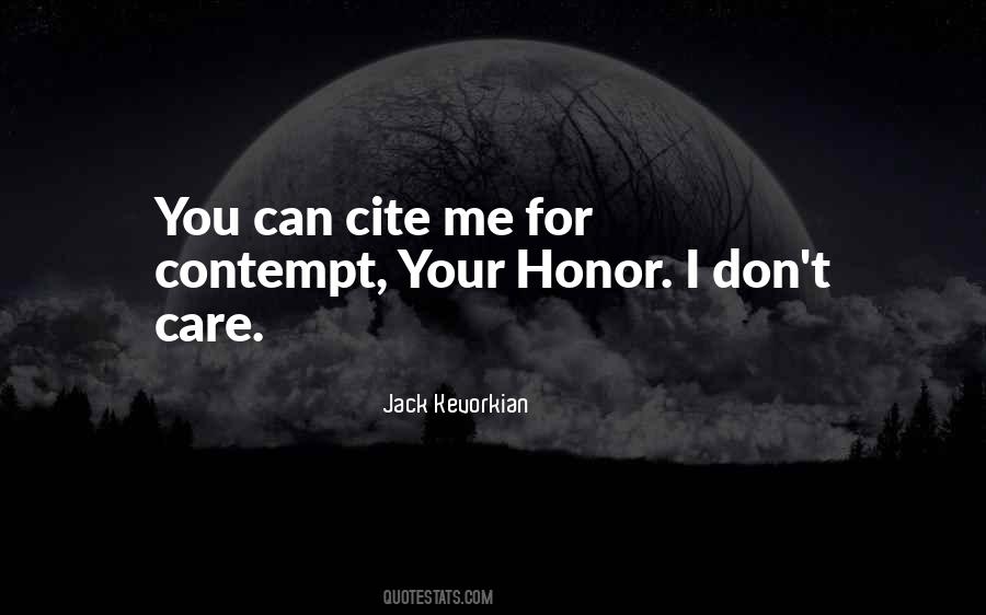 Quotes About Your Honor #306164