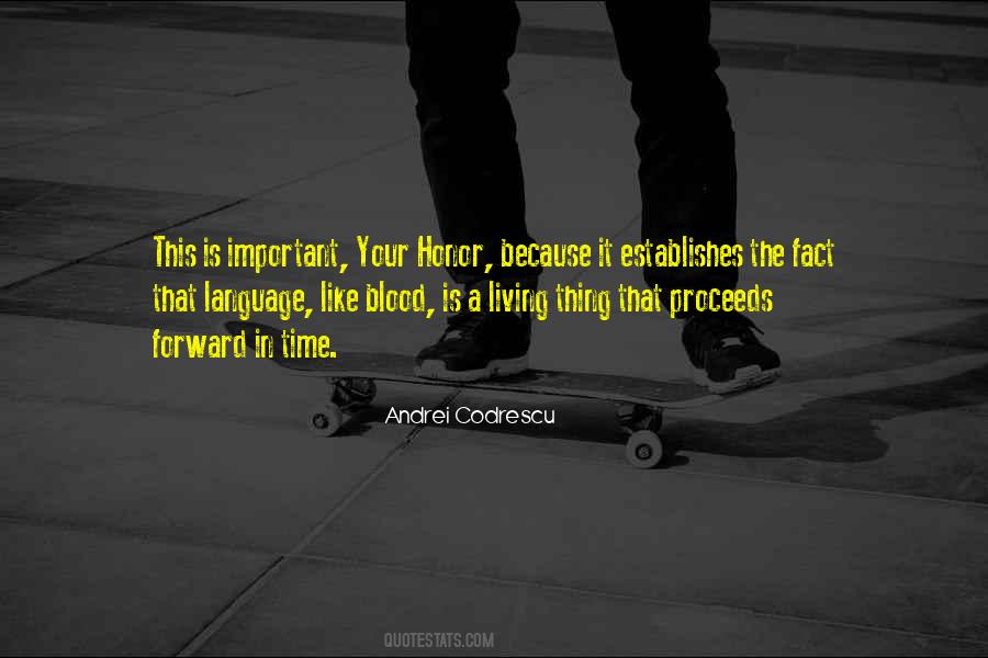 Quotes About Your Honor #342239
