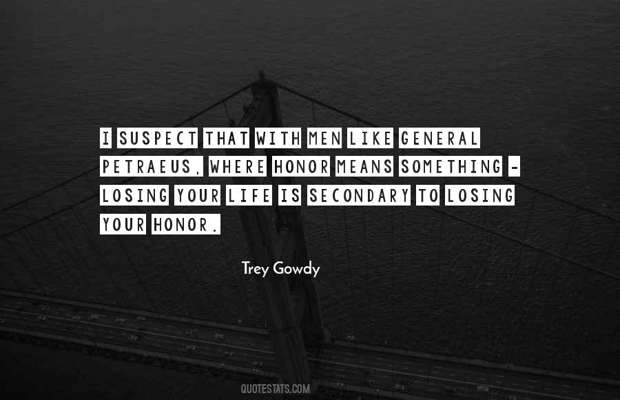 Quotes About Your Honor #411160