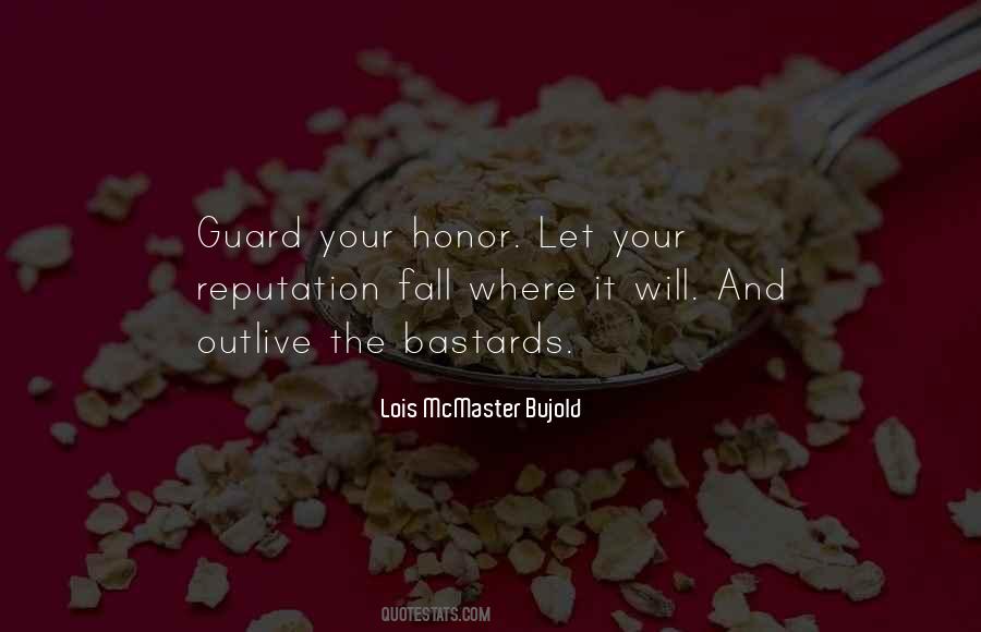 Quotes About Your Honor #546300