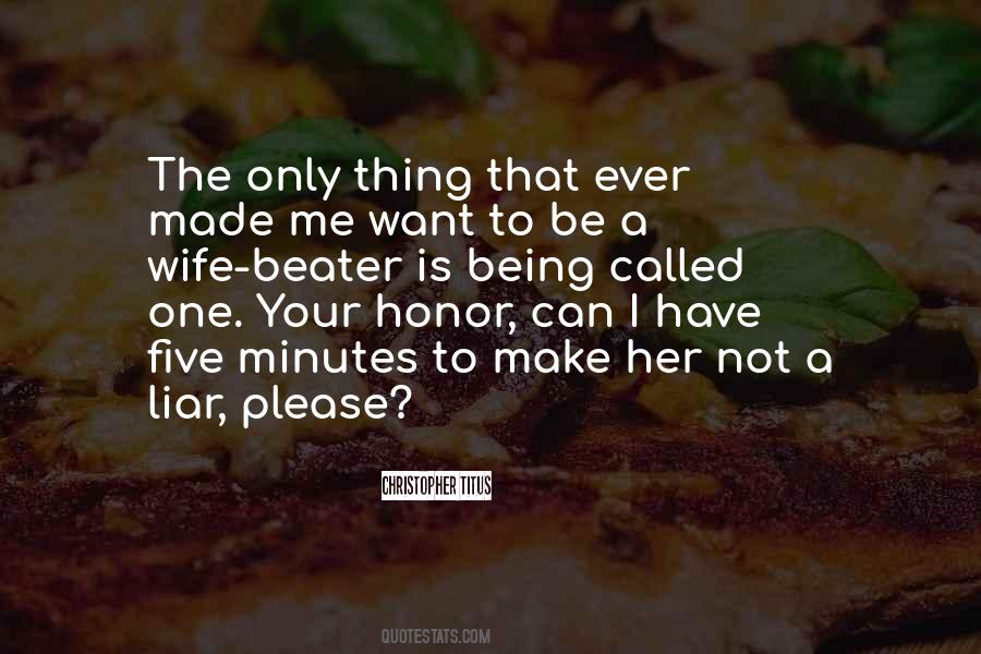 Quotes About Your Honor #769652