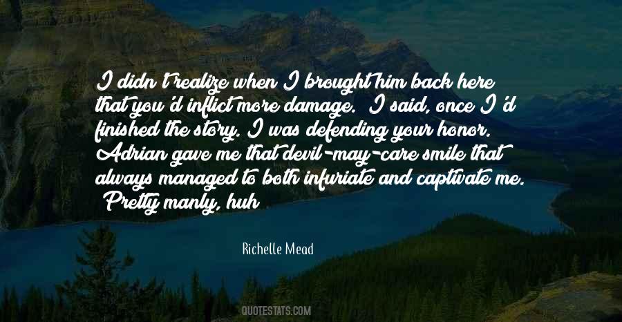 Quotes About Your Honor #848702