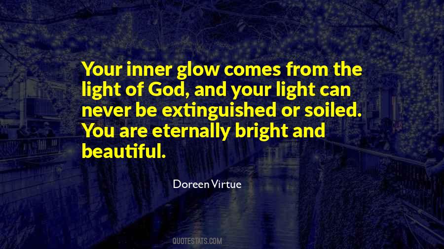 Quotes About Your Inner Light #352956