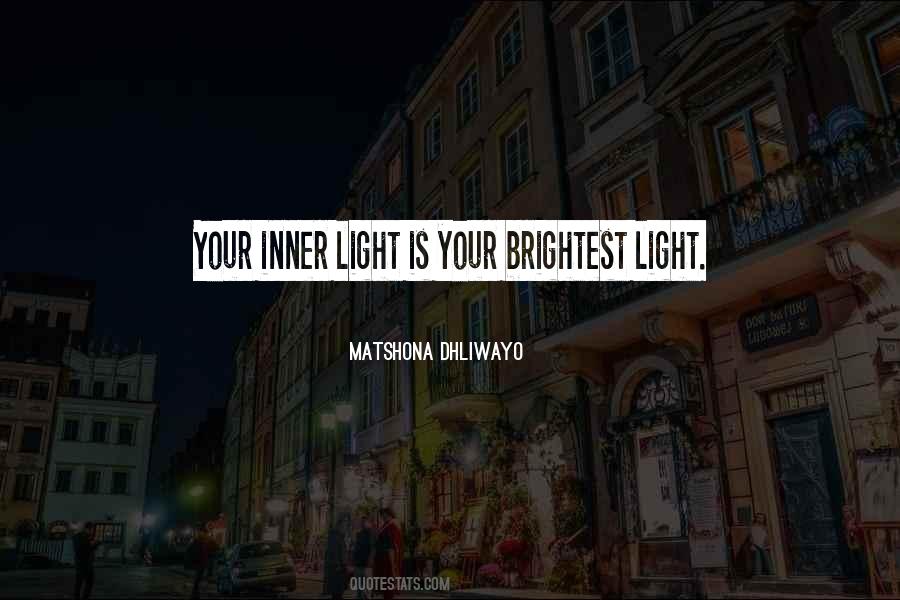 Quotes About Your Inner Light #802915