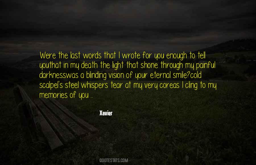 Quotes About Your Last Words #826115