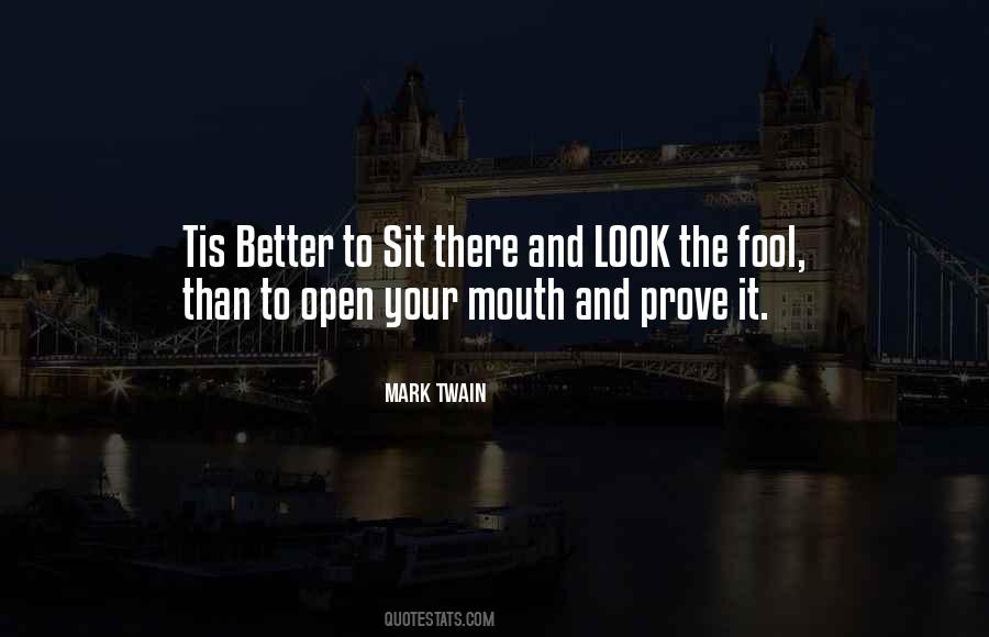 Quotes About Your Mouth #1240125