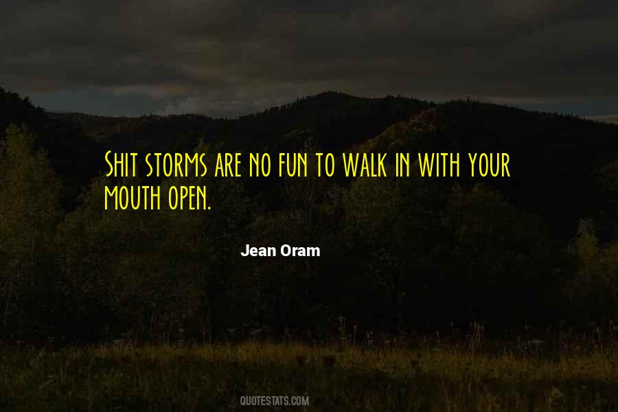 Quotes About Your Mouth #1252290