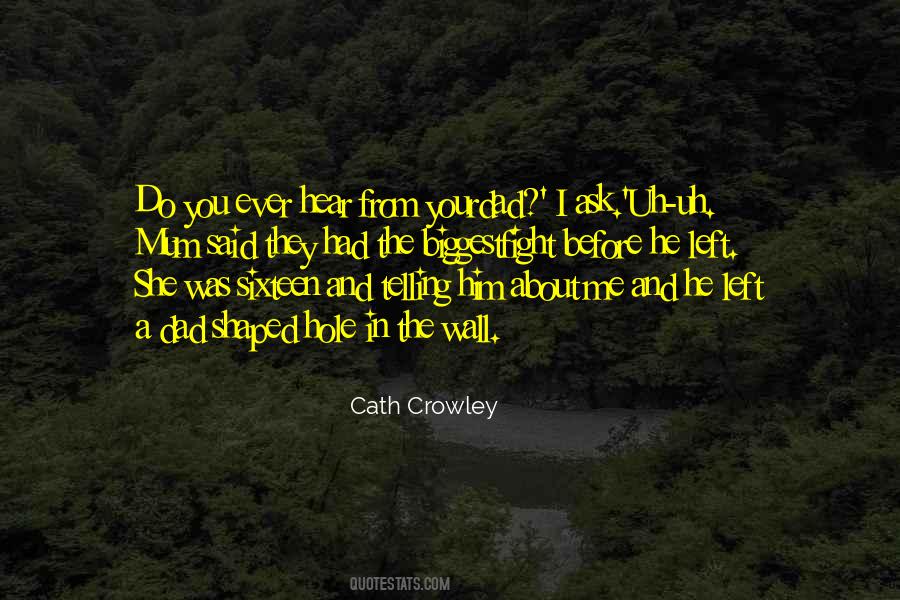 Quotes About Your Mum And Dad #1442942