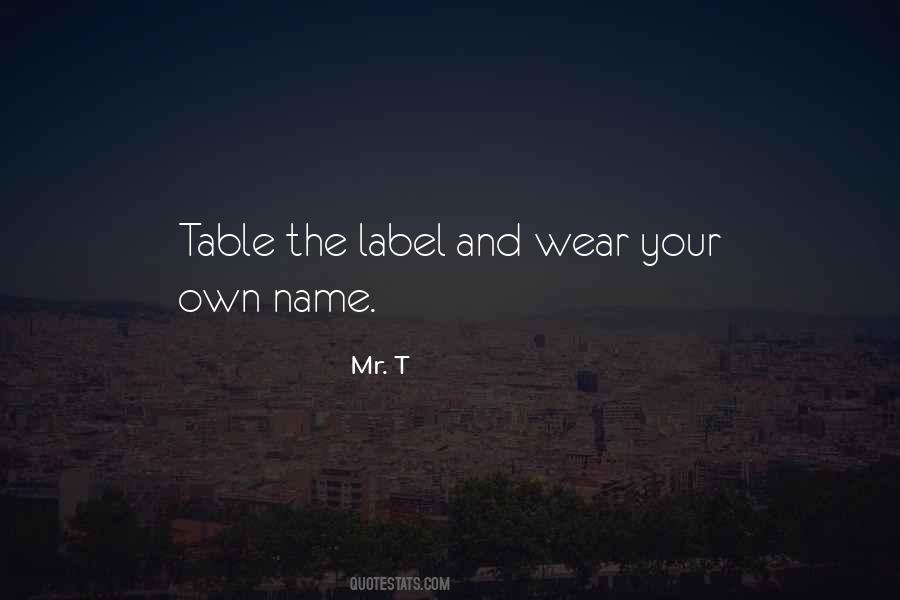Quotes About Your Own Name #168451