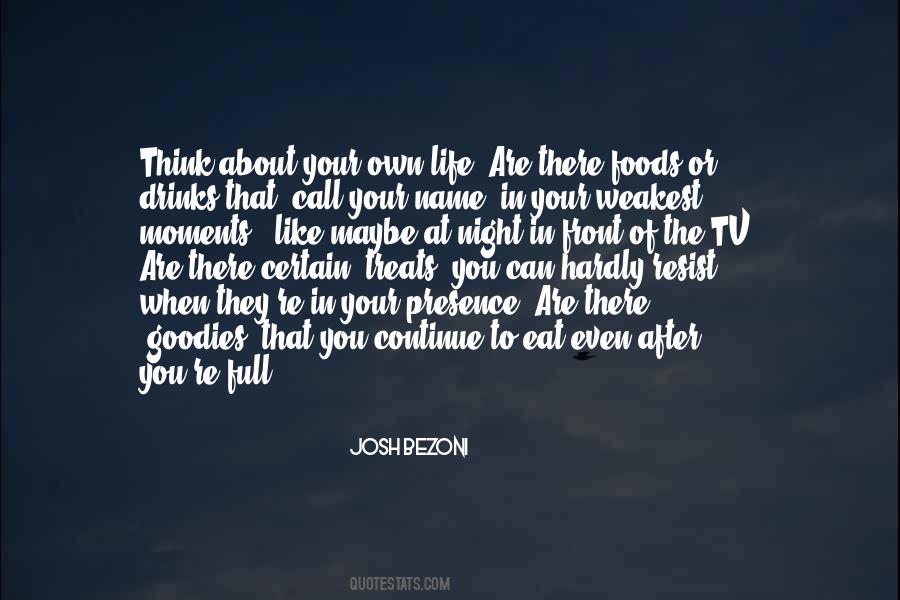 Quotes About Your Own Name #1749157