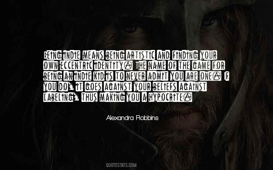 Quotes About Your Own Name #67005
