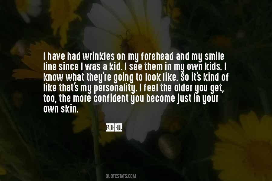 Quotes About Your Own Smile #1029917