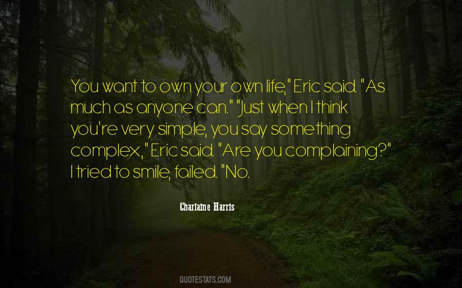Quotes About Your Own Smile #636442