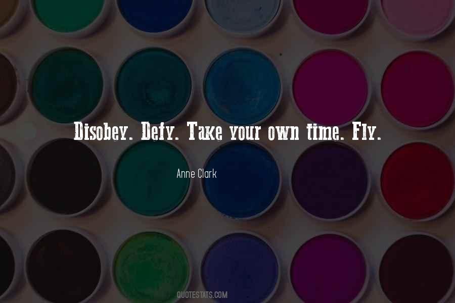 Quotes About Your Own Time #1129246