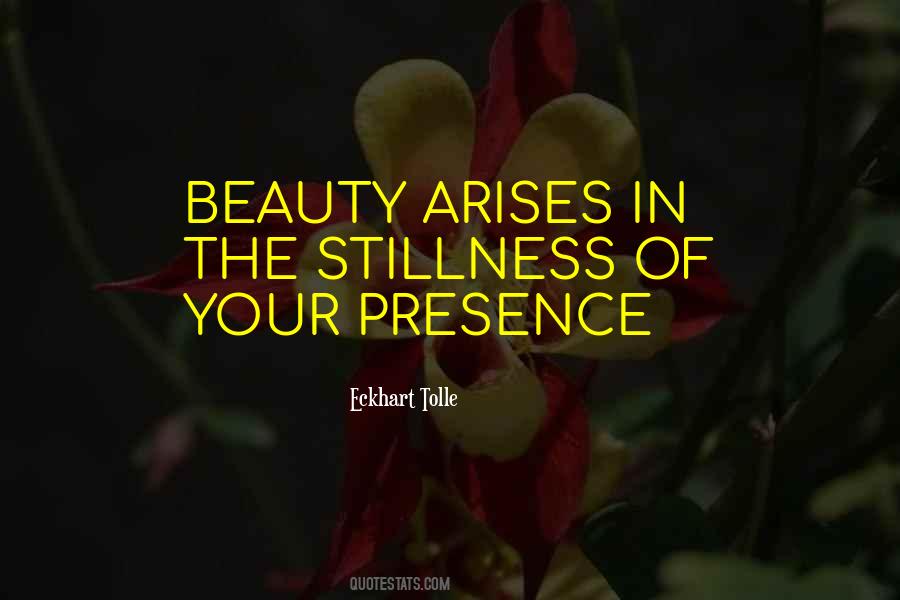 Quotes About Your Presence #1175291